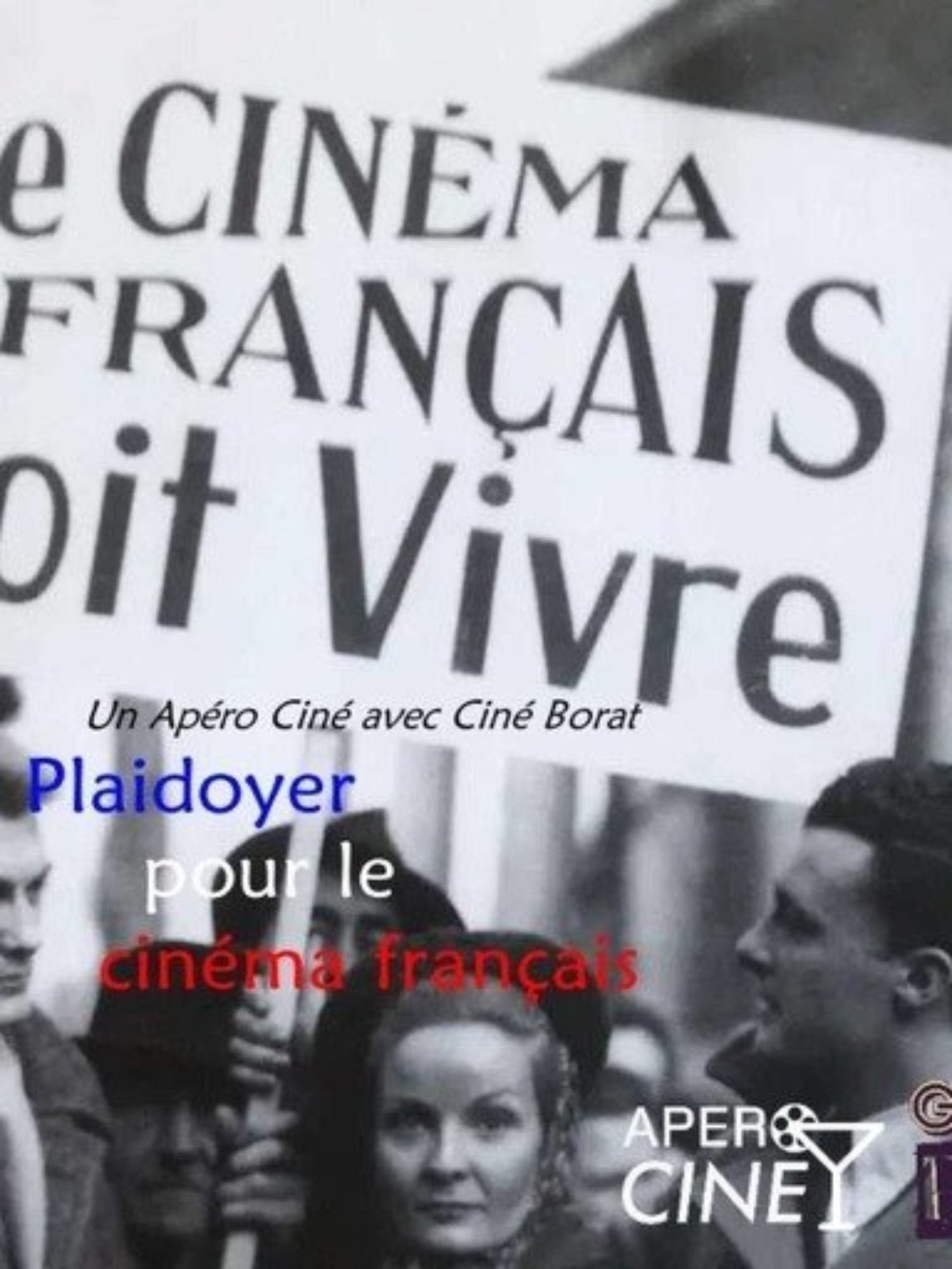 Chez nos amis: L’Apéro Ciné feat Borat – Plaidoyer pour le cinéma français