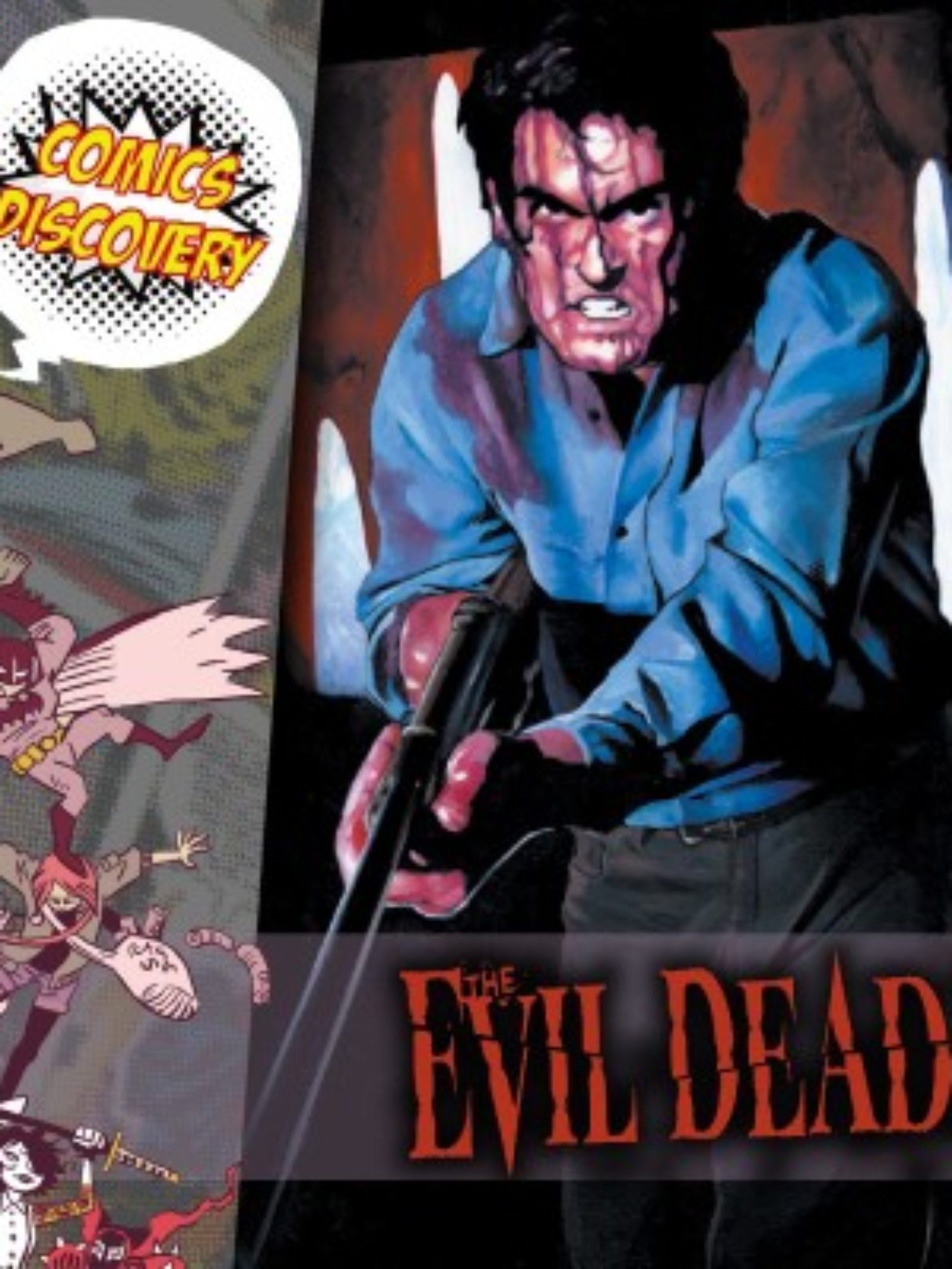 Chez nos amis: Comicsdiscovery Evil Dead