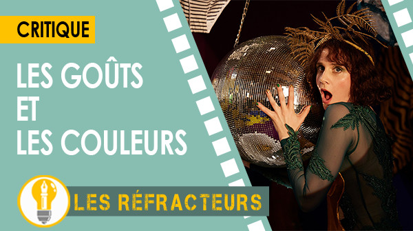 Les Goûts et les Couleurs - Les Réfracteurs