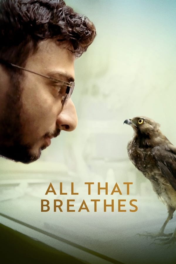 All That Breathes affiche